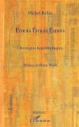 Cover-Bild zum Titel 'Emois Emois Emois' von 'Michel Bellin'