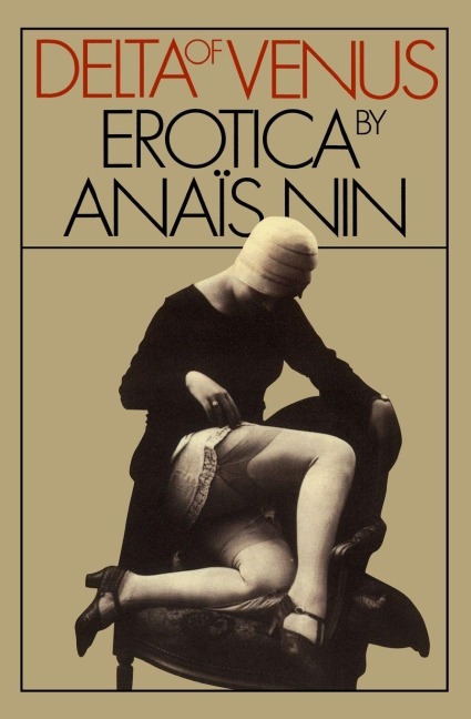 Delta of Venus - Anaïs Nin