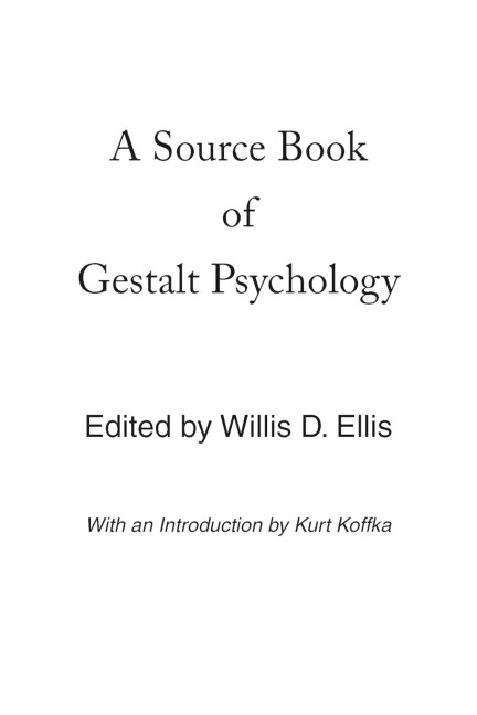 A Source Book of Gestalt Psychology - 
