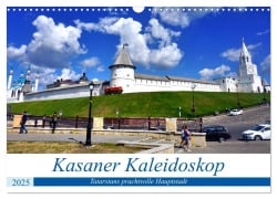 Cover-Bild zum Titel 'Kasaner Kaleidoskop - Tatarstans prachtvolle Hauptstadt (Wandkalender 2025 DIN A3 quer), CALVENDO Monatskalender' von 'Henning von Löwis of Menar'