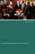 Cover-Bild zum Titel 'Der achtzehnte Brumaire des Louis Napoleon' von 'Karl Marx'
