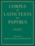 Cover-Bild zum Titel 'Corpus of Latin Texts on Papyrus: Volume 1, Introduction and Part I' von ''