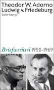 Cover-Bild zum Titel 'Theodor W. Adorno, Ludwig von Friedeburg, Briefwechsel 1950-1969' von 'Theodor W. Adorno, Ludwig von Friedeburg'