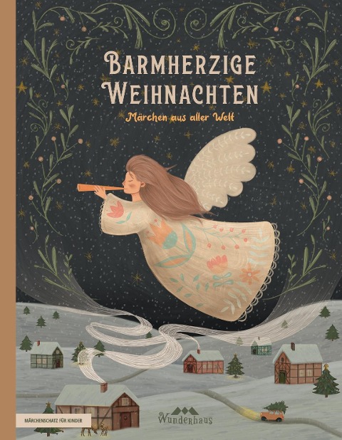 Barmherzige Weihnachten - Sammlung Verschiedene Autoren, Luise Büchner, Brüder Grimm, Oscar Wilde, Franz Von Pocci