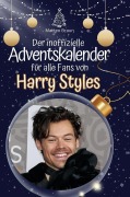 Cover-Bild zum Titel 'Der inoffizielle Adventskalender für alle Fans von Harry Styles' von 'Matteo Braun'