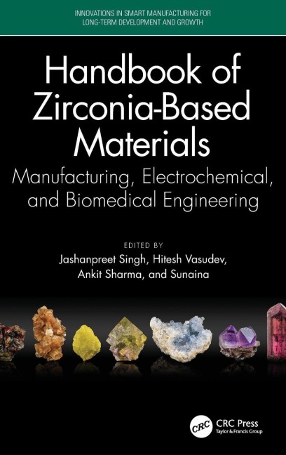Handbook of Zirconia-Based Materials - 