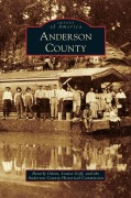 Cover-Bild zum Titel 'Anderson County' von 'Beverly Odom, Louise Goff, Anderson County Historical Commission'