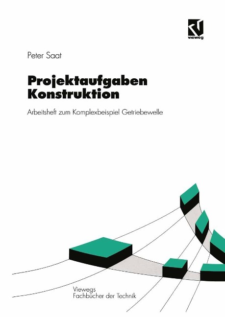 Projektaufgaben Konstruktion - Peter Saat
