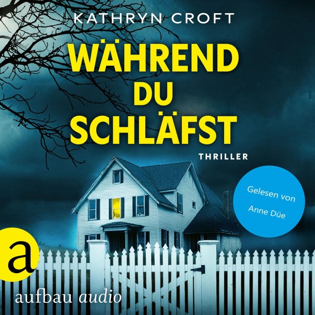 Während du schläfst - Kathryn Croft