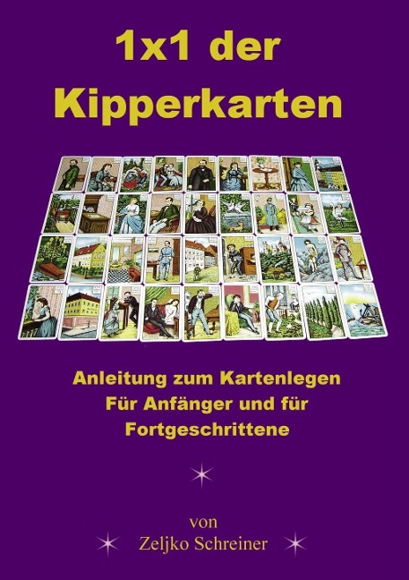 1x1 der Kipperkarten - Zeljko Schreiner