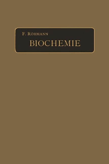 Biochemie - F. Röhmann