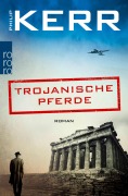 Cover-Bild zum Titel 'Trojanische Pferde' von 'Philip Kerr'