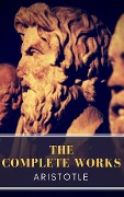 Cover-Bild zum Titel 'Aristotle: The Complete Works' von 'Aristotle, Mybooks Classics'