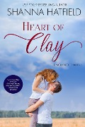 Cover-Bild zum Titel 'Heart of Clay (The Women of Tenacity, #1)' von 'Shanna Hatfield'