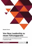 Cover-Bild zum Titel 'Von New Leadership zu neuer Führungspraxis. Herausforderungen des Wissenstransfers in hybriden Teams' von 'Daniel Ernst'