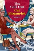 Cover-Bild zum Titel 'The Call-Out' von 'Cat Fitzpatrick'