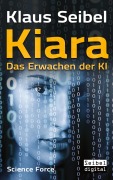 Cover-Bild zum Titel 'Kiara' von 'Klaus Seibel'