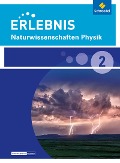 Cover-Bild zum Titel 'Erlebnis Naturwissenschaften Physik 2. Schülerband. Differenzierende Ausgabe. Nordrhein-Westfalen' von ''