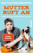 Cover-Bild zum Titel 'Mutter ruft an' von 'Bastian Bielendorfer'