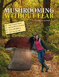 Cover-Bild zum Titel 'Mushrooming without Fear' von 'Alexander Schwab'