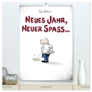 Cover-Bild zum Titel 'NEUES JAHR, NEUER SPASS... (hochwertiger Premium Wandkalender 2027 DIN A2 hoch), Kunstdruck in Hochglanz' von 'Carlo Büchner'