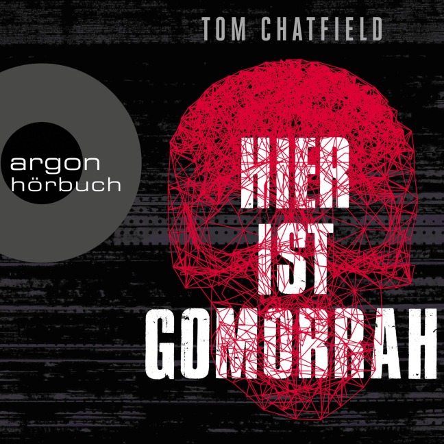 Hier ist Gomorrha - Tom Chatfield