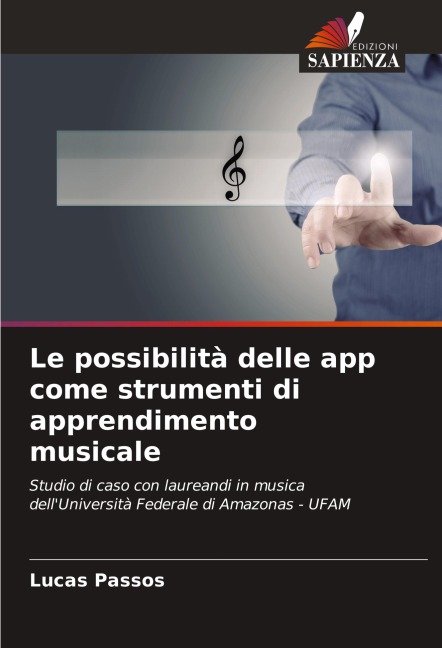 Le possibilità delle app come strumenti di apprendimento musicale - Lucas Passos