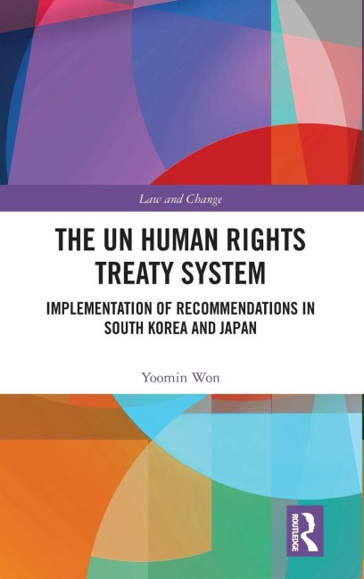 The UN Human Rights Treaty System - Yoomin Won