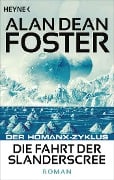 Die Fahrt der Slanderscree - Alan Dean Foster