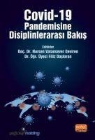 Covid-19 Pandemisine Disiplinlerarasi Bakis - Nursen Vatansever Deviren, Filiz Daskiran