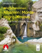 Cover-Bild zum Titel 'WildSchwimmen Albanien, Montenegro, Kosovo' von 'Hansjörg Ransmayr'