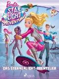 Cover-Bild zum Titel 'Barbie - Das Sternenlicht-Abenteuer' von 'Mattel'