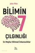 Cover-Bild zum Titel 'Bilimin Yedi Cilginligi' von 'John Phin'