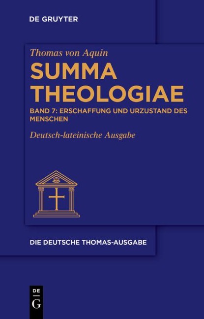 Erschaffung und Urzustand des Menschen - Thomas von Aquin