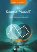 Cover-Bild zum Titel 'Das Essenz-Modell' von 'Jürgen Dluzniewski'