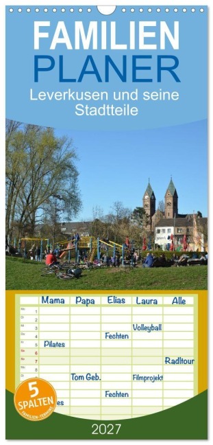 Familienplaner 2027 - Leverkusen und seine Stadtteile mit 5 Spalten (Wandkalender, 21 x 45 cm) CALVENDO - Renate Grobelny