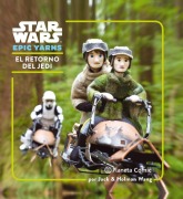 Cover-Bild zum Titel 'Star Wars Epic Yarns. El retorno del Jedi' von 'David Hernando Serrano'