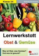 Cover-Bild zum Titel 'Lernwerkstatt Obst und Gemüse' von 'Gabriela Rosenwald'