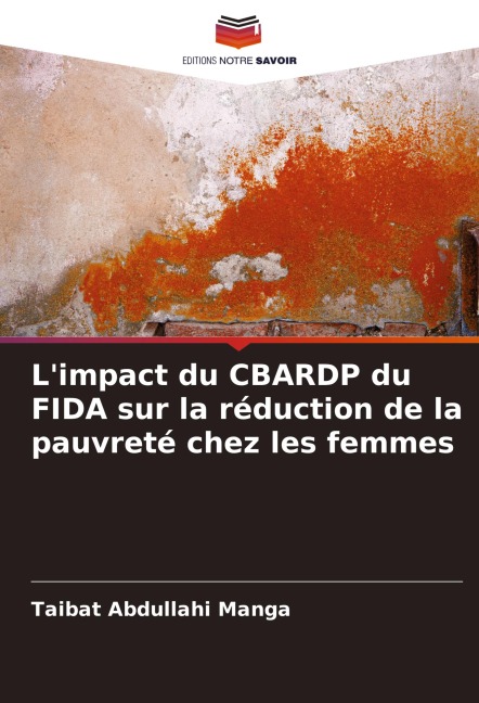 L'impact du CBARDP du FIDA sur la réduction de la pauvreté chez les femmes - Taibat Abdullahi Manga