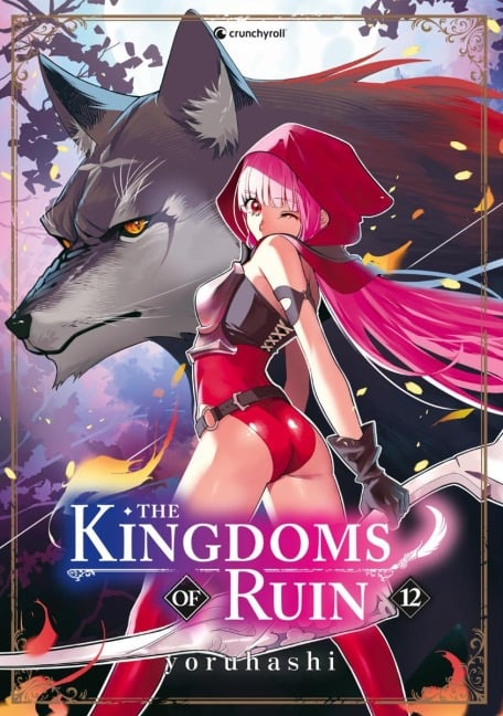 The Kingdoms of Ruin - Band 12 - Yoruhashi