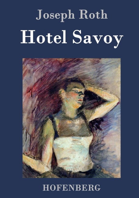 Hotel Savoy - Joseph Roth