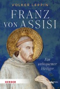 Cover-Bild zum Titel 'Franz von Assisi' von 'Volker Leppin'