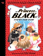 Cover-Bild zum Titel 'The Princess in Black and the Science Fair Scare' von 'Shannon Hale, Dean Hale'