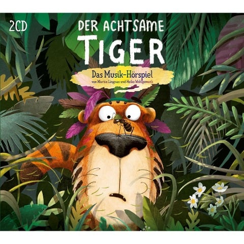 Der Achtsame Tiger - Das Musik-Hörspiel - 