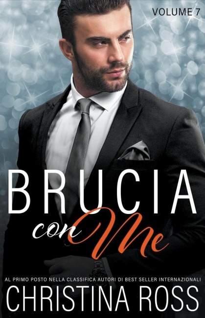 Brucia con Me (Volume 7) - Christina Ross