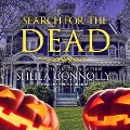 Cover-Bild zum Titel 'Search for the Dead Lib/E' von 'Sheila Connolly'