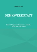 Cover-Bild zum Titel 'Denkwerkstatt' von 'Thorsten Lux'
