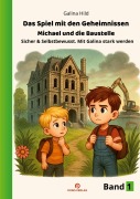 Cover-Bild zum Titel 'Das Spiel mit den Geheimnissen' von 'Galina Hild'