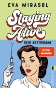 Cover-Bild zum Titel 'Staying Alive' von 'Eva Mirasol'