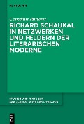 Cover-Bild zum Titel 'Richard Schaukal in Netzwerken und Feldern der literarischen Moderne' von 'Cornelius Mitterer'
